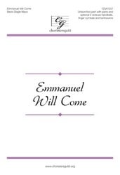 Emmanuel Will Come Unison/Two-Part choral sheet music cover Thumbnail